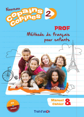 COPAINS_COPINES_2_NOUVEAU_LIVRE_PROFESSEUR